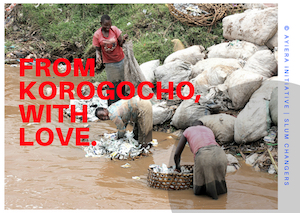 A post card from Korogocho - with love